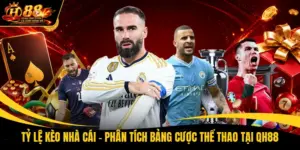 Tỷ Lệ Kèo Nhà Cái